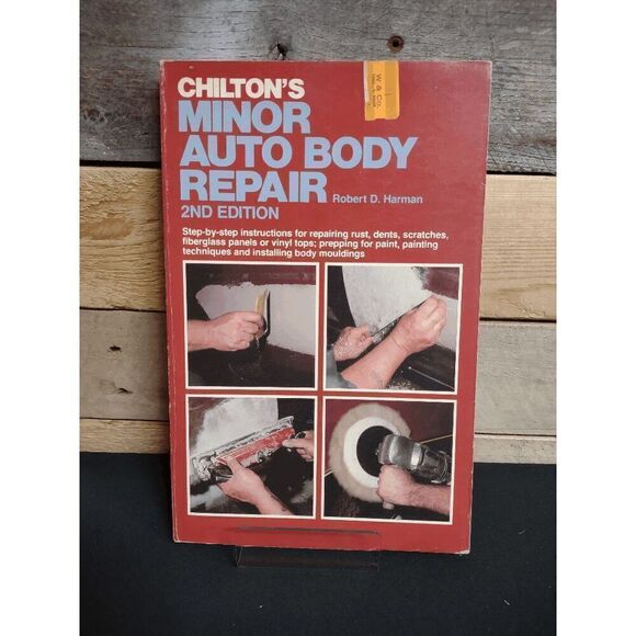Chilton's Minor Auto Body Repair 2nd Edition by Robert D. Harman ISBN 0801969409 - Picture 1 of 2